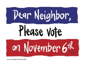 Dear Neighbor red white and blue